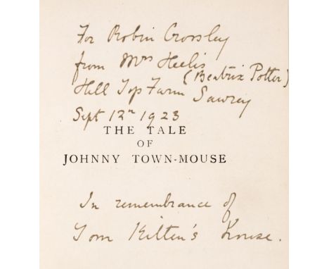 Potter (Beatrix). The Tale of Johnny Town-Mouse, 1st edition, London: Warne, [1918], with 'London' printed correctly on the t