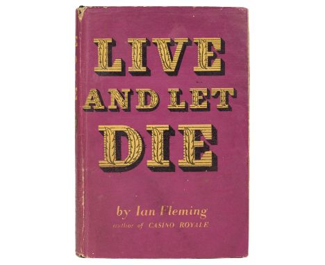 Fleming (Ian). Live and Let Die, 1st edition, 1st impression, 1st issue dust-jacket, London: Jonathan Cape, 1954, some loss t