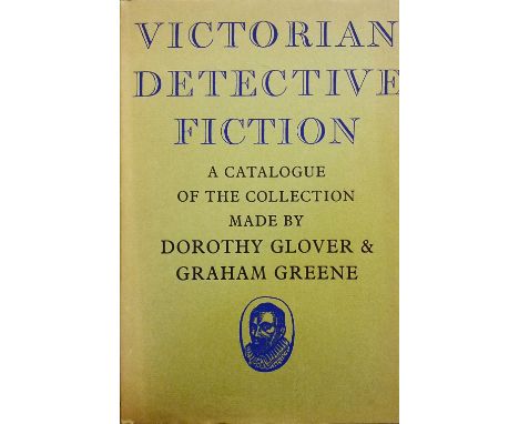 Glover (Dorothy &amp; Grahame Greene). Victorian Detective Fiction, limited edition, London: The Bodley Head, 1966, signed by