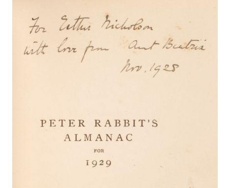 Potter (Beatrix). Peter Rabbit's Almanac for 1929, London: Warne, [1928], half-title (lightly spotted at head) inscribed by a