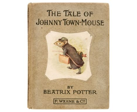 Potter (Beatrix). The Tale of Johnny Town-Mouse, 1st edition, London: Warne, [1918], first printing: title-page with 'N' miss