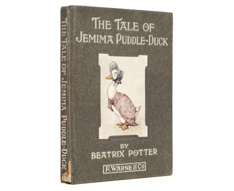 Potter (Beatrix). The Tale of Jemima Puddle-Duck, 1st edition, London: Warne, 1908, front free endpaper inscribed by author '