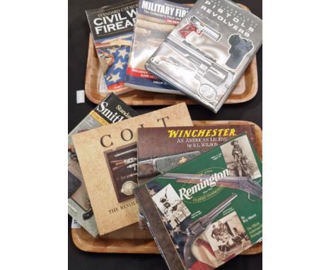 Group of good quality reference books on firearms to include: Standard Catalogue of Smith and Wesson, 'Colt, the Revolver of 