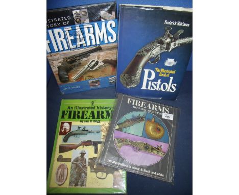 Selection of hardback and other gun related books including Illustrated History of Firearms by Ian Hogg x 2, Firearms Howard 