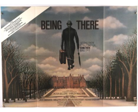Being There (1979), British Quad Film Poster for the Oscar winning comedy, folded, 30 x 40 inches Condition Report:  Very goo