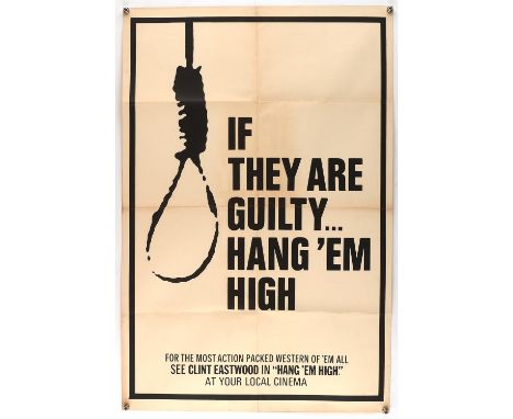 Hang Em High (1968), Promotional Film Poster for the Clint Eastwood Western, folded, 20 x 30 inches Condition Report:  Very g
