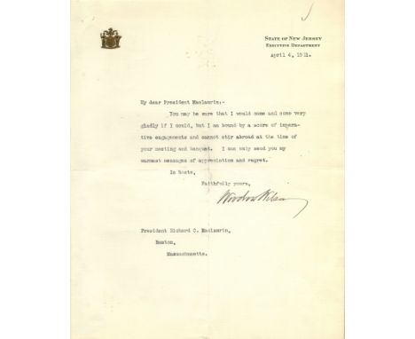 WILSON WOODROW: (1856-1924) American President 1913-21. T.L.S., Woodrow Wilson, one page, 4to, New Jersey, 4th April 1911, to
