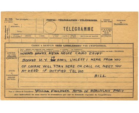 FAULKNER WILLIAM: (1897-1962) American Writer, Nobel Prize winner for Literature, 1949. Autograph Telegram Signed, BILL, in c