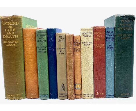 Lodge, Sir Oliver. A collection of spiritualist books, some first editions, to include Man and the Universe, first edition, L