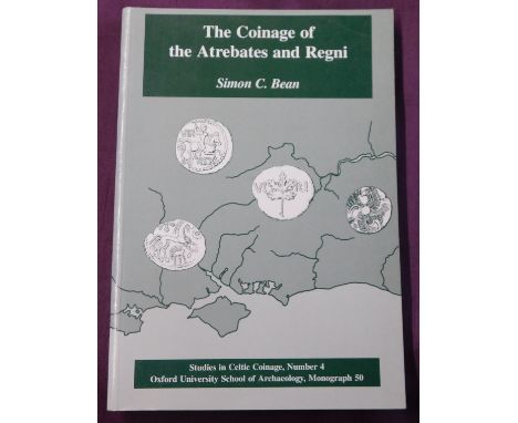 The Coinage Of The Atrebates And Regni. A paperback book by Simon C. Bean. Studies in Celtic Coinage, Number 4. First edn., p