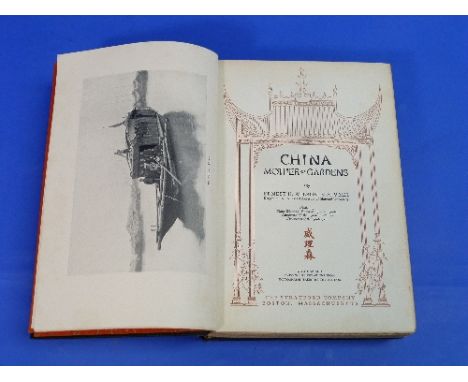 Wilson (Ernest); 'China, Mother of Gardens' FIRST EDITION, pub. The Stratford Company, Boston, 1929, signed on the half-title