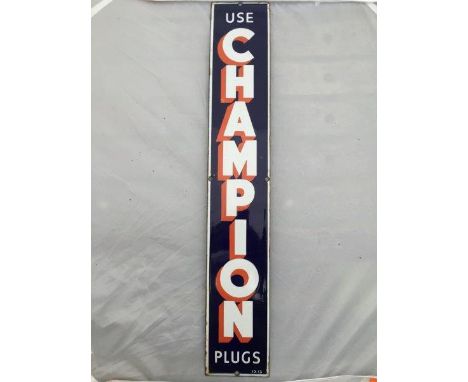A Champion Plugs narrow enamel sign dated 1913, 4 x 23 1/2", in near mint condition.