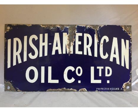 A good and rare small enamel sign advertising Irish - American Oil Co. Limited by Protector of Eccles, 15 x 8".