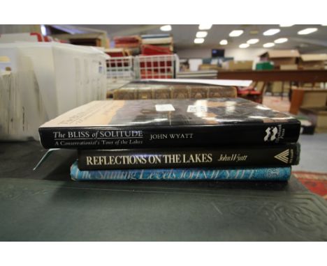 Wyatt [John] - Three volumes - 'Reflections on the Lakes' (signed by author), 'The Shining Levels' and 'The Bliss of Solitude