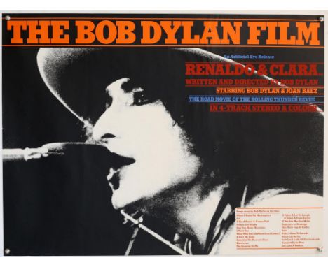 The Bob Dylan Film (1978) British Quad film poster, starring Renaldo and Clara, Artificial Eye Release, rolled, 30 x 40 inche