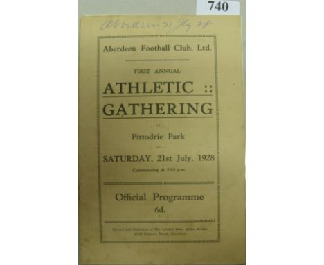 1928 Aberdeen FC, a programme from the first Athletic meeting held at Pittodrie on 21/07/1928, included in this meeting was a