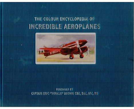 The Colour Encyclopedia of Incredible Aeroplanes 1st Edition Hardback Book by Philip Jarrett. Published in 2006. Wrapped in b