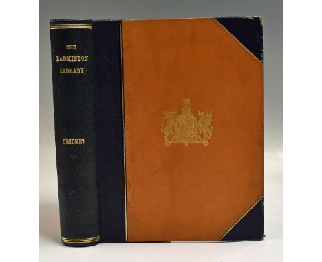 Steel, A,G and Hon R H Lyttleton - "Cricket - The Badminton Library" 1st ed 1888 large paper, deluxe ltd ed (10/250) in half 