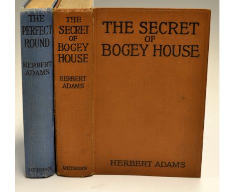 Early Golf Fiction Books - Adams, Herbert (2) - "The Secret of Bogey House"1st ed 1924 in original tan cloth boards, usual di