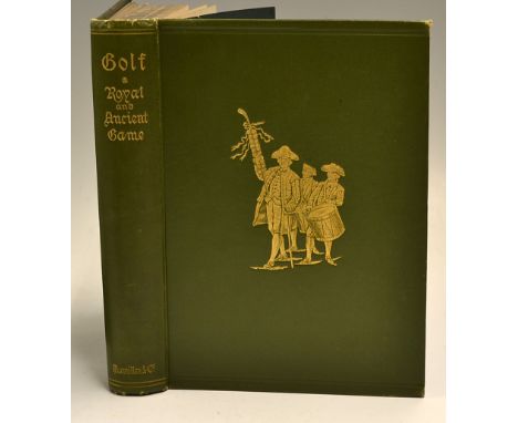 Clark, R "Golf - A Royal &amp; Ancient Game" 2nd ed 1893 publ'd MacMillan London and New York  - in original green and gilt p