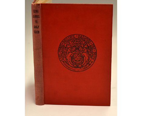 Caw, William -"King James VI Golf Club -Record and Records" 1st ed 1912 publ'd R &amp; R Clark Edinburgh - in the original pi