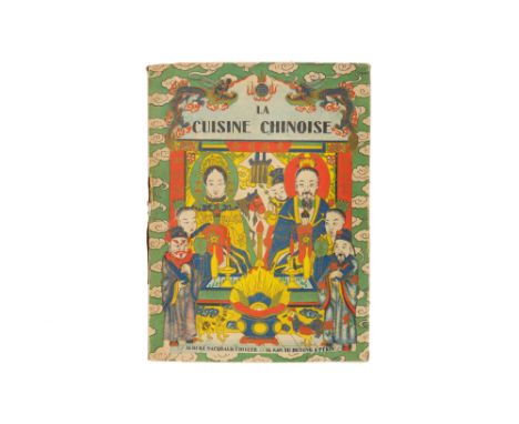 La Cuisine Chinoise, LECOURT, Henri. 1925, La Cuisine Chinoise, LECOURT, Henri, Published by Pékin: Albert Nachbaur, 1925, th
