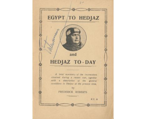 HEDJAZ AND MECCAROBERTS (FREDERICK) Egypt to Hedjaz and Hedjaz To-day, FIRST EDITION,  70 pages (numbered 1-35, printed on re