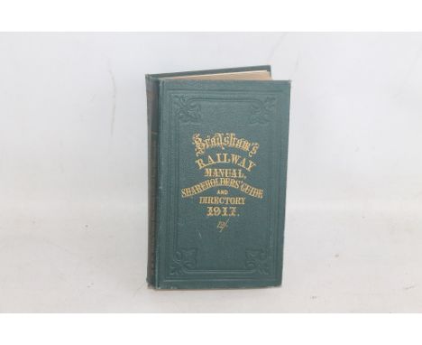 BRADSHAW'S RAILWAY MANUAL, SHAREHOLDERS' GUIDE AND DIRECTORY 1917, 69th edition, folding maps have tears but are complete  Co