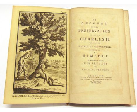 [HISTORY]  Dalrymple, David, editor. An Account of the Preservation of King Charles II after the Battle of Worcester, drawn u