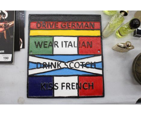 A CAST GERMAN, ITALIAN, SCOTCH AND FRENCH SIGN 
