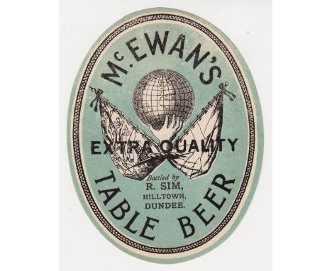 Beer label, McEwan's, Edinburgh, vo, Extra Quality Table Beer bottled by R Sim, Dundee, 97mm high (gd) (1)