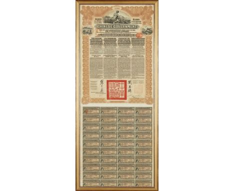 CHINESE GOVERNMENT BONDS  EARLY 20TH CENTURY   to include two CHINESE GOVERNMENT 5% reorganisation gold loans of 1913 for £25