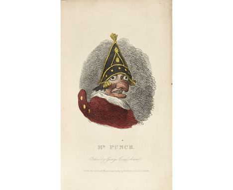 PAYNE, JOHN COLLIER - GEORGE CRUIKSHANK, ILLUSTRATOR  PUNCH AND JUDY   London: S. Prowett, 1828. First edition, 8vo, hand-col