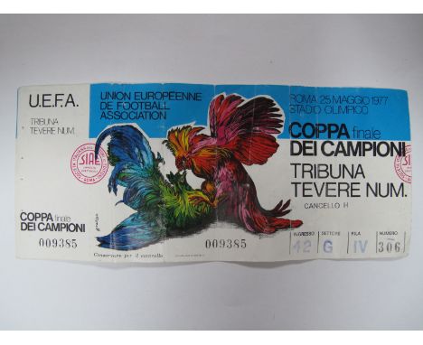1977 European Cup Final, Liverpool v. Borussia Moenchengladbach, ticket for the match played 25.5.1977 at Stadio Olimpic. (ma