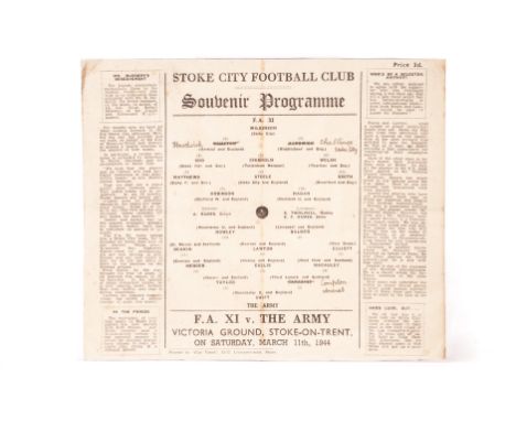 Football Programme, At Stoke City, The Army v FA XI, 11th March 1944 at Victoria Ground, single sheet inc. Matthews, Scoo, Cu