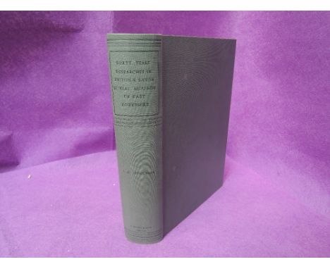 Mortimer, J. R. 'Forty Years Researches in British and Saxon Burial Mounds of East Yorkshire'. London: 1905. 1st edition. Wit