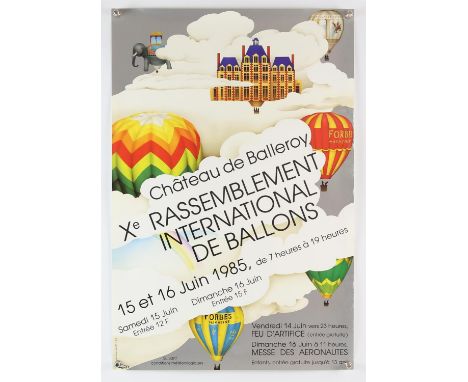 BALLOONING POSTERS, CHATEAU DE BALLEROY MEETS,1985-1988.- a group of three French ballooning posters. comprises: the first, C