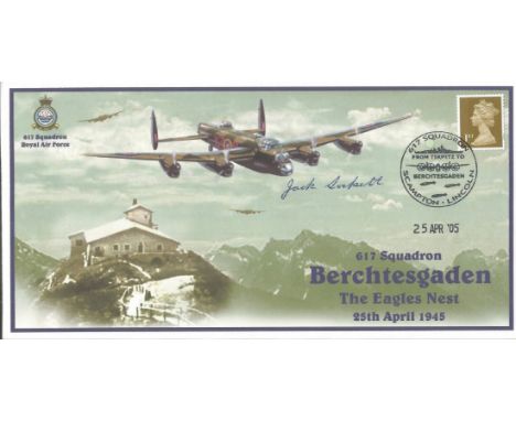 WW2 RAF Jack Sockett Signed Berchtesgaden The Eagles Nest FDC. 4 of 5 Certified Copies. British First Class Stamp with 617 Sq