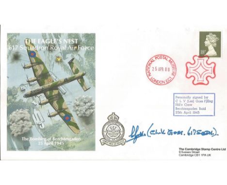 WW2 RAF Les Goss Hill s Crew Signed Berchtesgaden The Eagles Nest FDC. 60 of 100 Certified Copies. British Stamp with Nationa