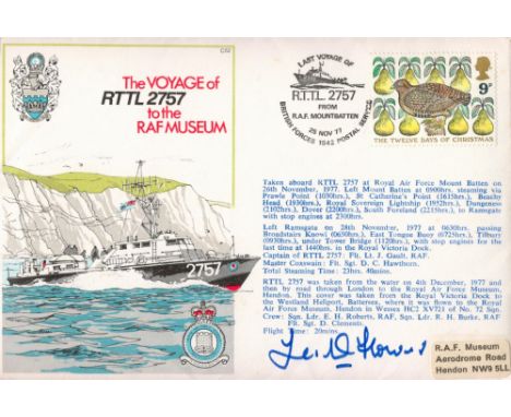 Grp Captain L R Flowers MBE MM Personally Signed The Voyage of RTTL 2757 To The RAF Museum Special FDC. C52. 606 of 995 Copie