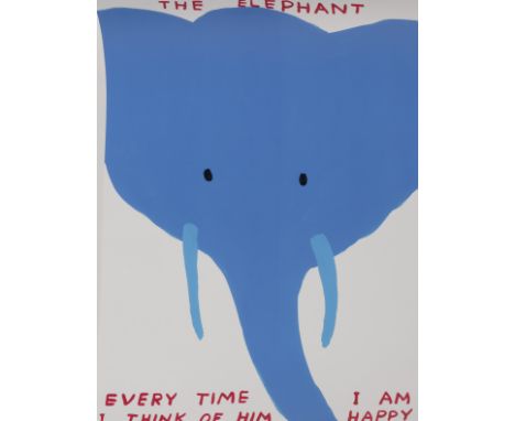 DAVID SHRIGLEY (born 1966)  The Elephant, Everytime I think of him I am Happy, 2023    Sérigraphie en couleur. Signée et numé