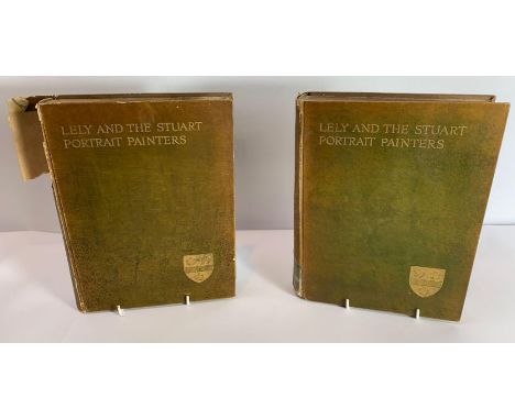 Collins Baker, C H; Lely &amp; The Stuart Portrait Painters - a study of English Portraiture Before &amp; After Van Dyck, Vol