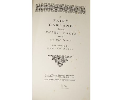 ° ° Dulac, Edmund - A Fairy Garland: Being Fairy Tales from the Old French, illustrated by Edmund Dulac, number 465 of 1,000,