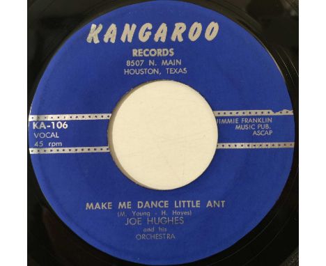 JOE HUGHES - MAKE ME DANCE LITTLE ANT 7" (R&amp;B - KANGAROO KA-105/ 6). A raw, sax heavy R&amp;B floor filler by Joe Hughes 
