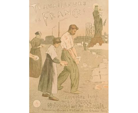  Etienne Moreau-Nelaton - 'Travailleurs de France' ,lithograph from the Maitres de l'Affiche series plate No. 198 printed by 