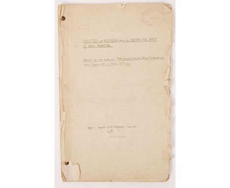 A rare unique WWI First World War handwritten manuscript titled 'Collection of Wounded From An Advancing Army In Open Fightin