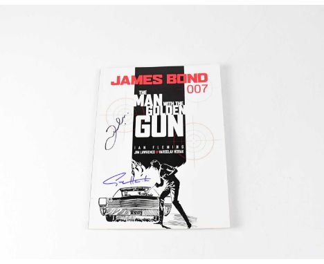 JAMES BOND; a graphic novel, 'The Man with the Golden Gun', signed to cover Guy Hamilton (Director), to title page Lucy Flemi