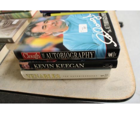 Three Football Manager autobiographies - Brian Clough, Kevin Keegan and Tony Venables, all signed first editions