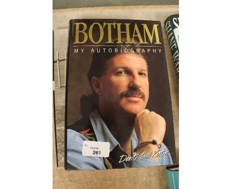 Two signed first edition Ian Botham volumes: My Autobiography and My Illustrated Life, both hardbacks with dustwrappers