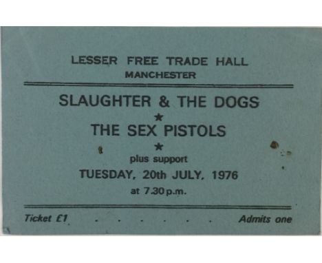 SEX PISTOLS FREE TRADE HALL TICKET - An original 11x7cm ticket for the 20th July 1976 concert at Manchester's Lesser Free Tra